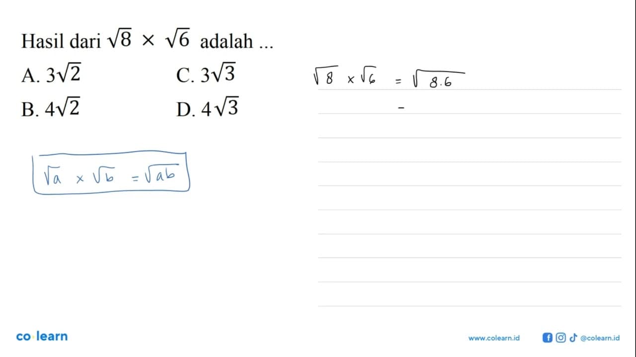 Hasil dari akar(8) x akar(6) adalah ...