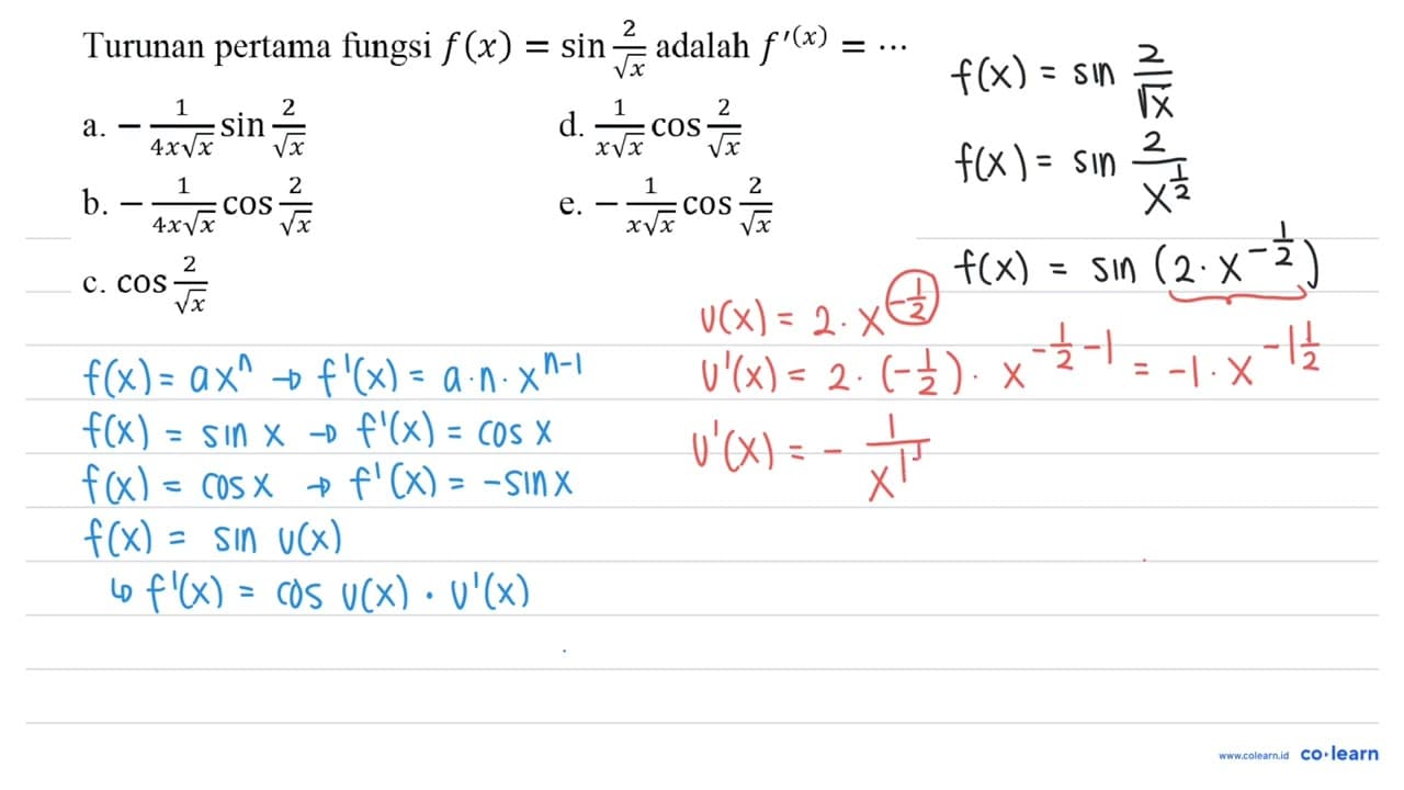 Turunan pertama fungsi f(x)=sin (2)/(akar(x)) adalah