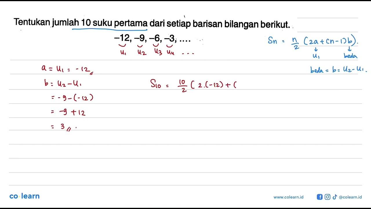 Tentukan jumlah 10 suku pertama dari setiap barisan