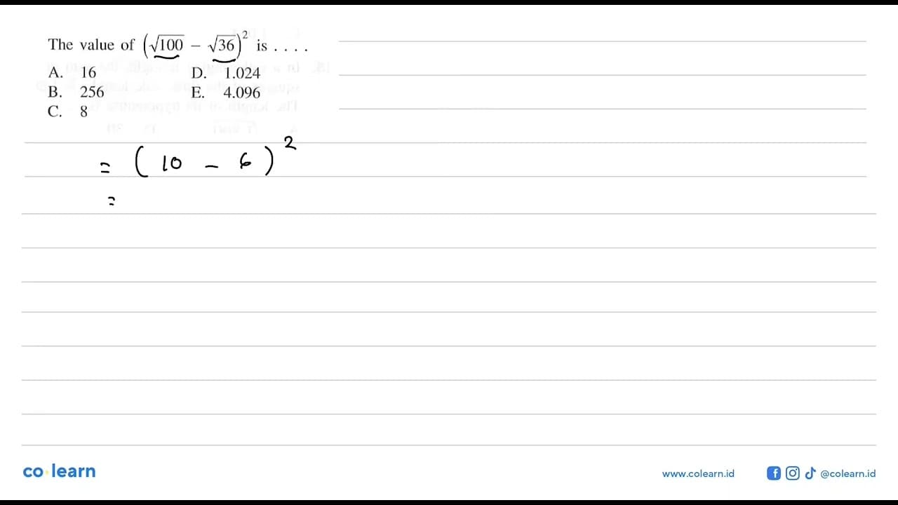 The value of (akar(100) - akar(36))^2 is . . . .