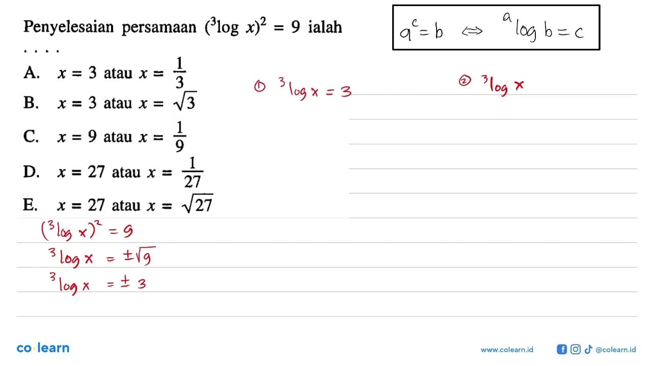 Penyelesaian persamaan (3logx)^2 = 9 ialah....