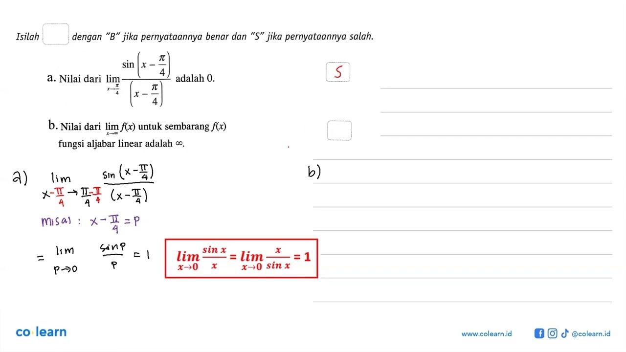 Isilah kotak dengan "B" jika pernyataannya benar dan "S"