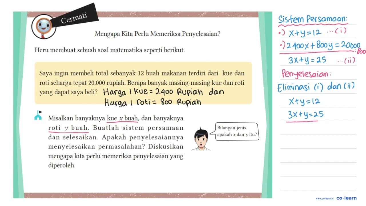 Mengapa Kita Perlu Memeriksa Penyelesaian? Heru membuat