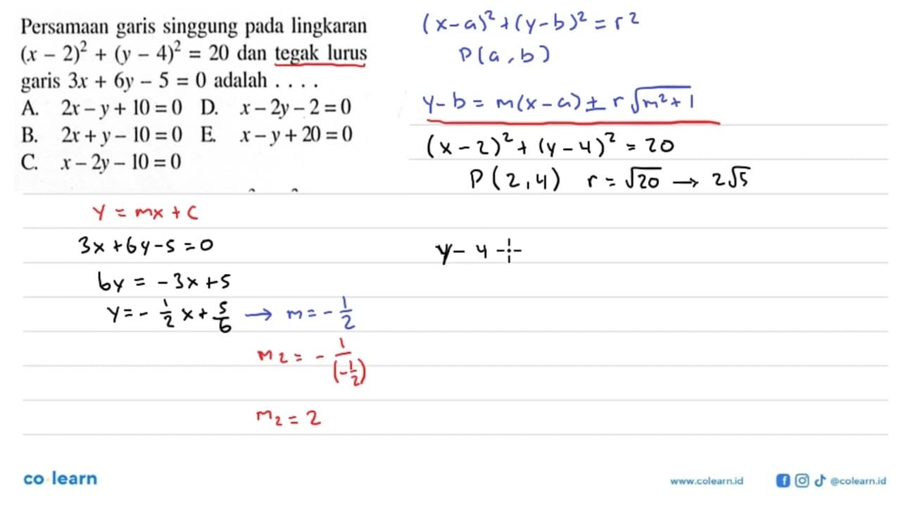 Persamaan garis singgung pada lingkaran (x-2)^2+(y-4)^2=20