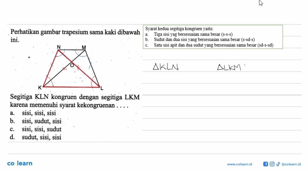 Perhatikan gambạr trapesium sama kaki dibawah ini.Segitiga