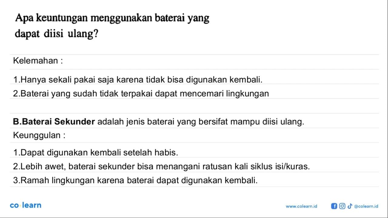 Apa keuntungan menggunakan baterai yang dapat diisi ulang?