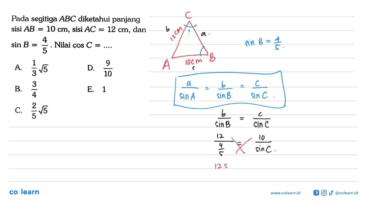 Pada segitiga ABC diketahui panjang sisi AB=10 cm, sisi