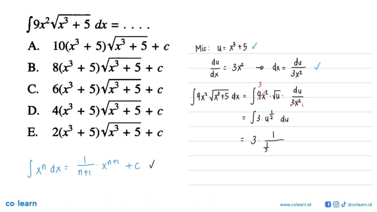 integral 9x^2 akar(x^3+5) dx=....