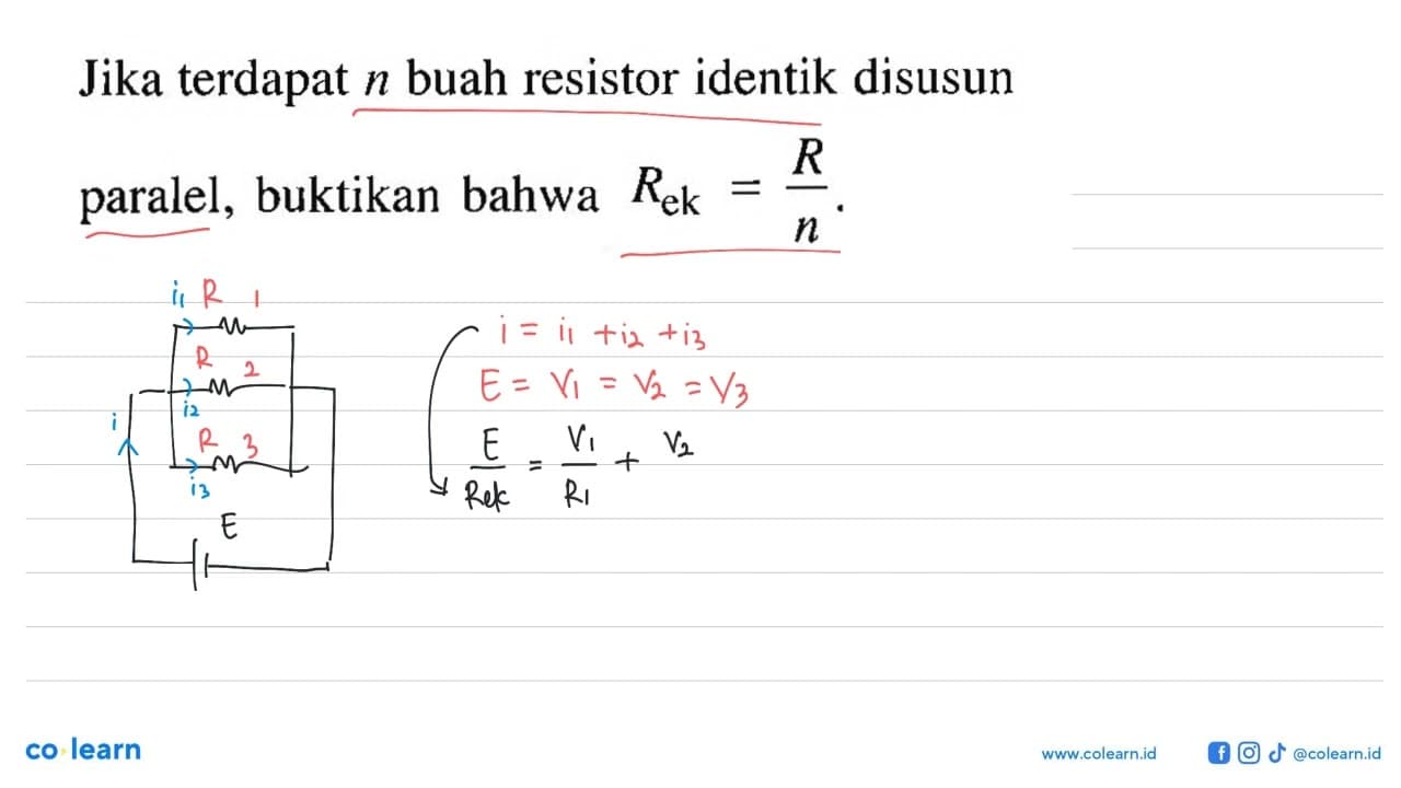 Jika terdapat n buah resistor identik disusun paralel,