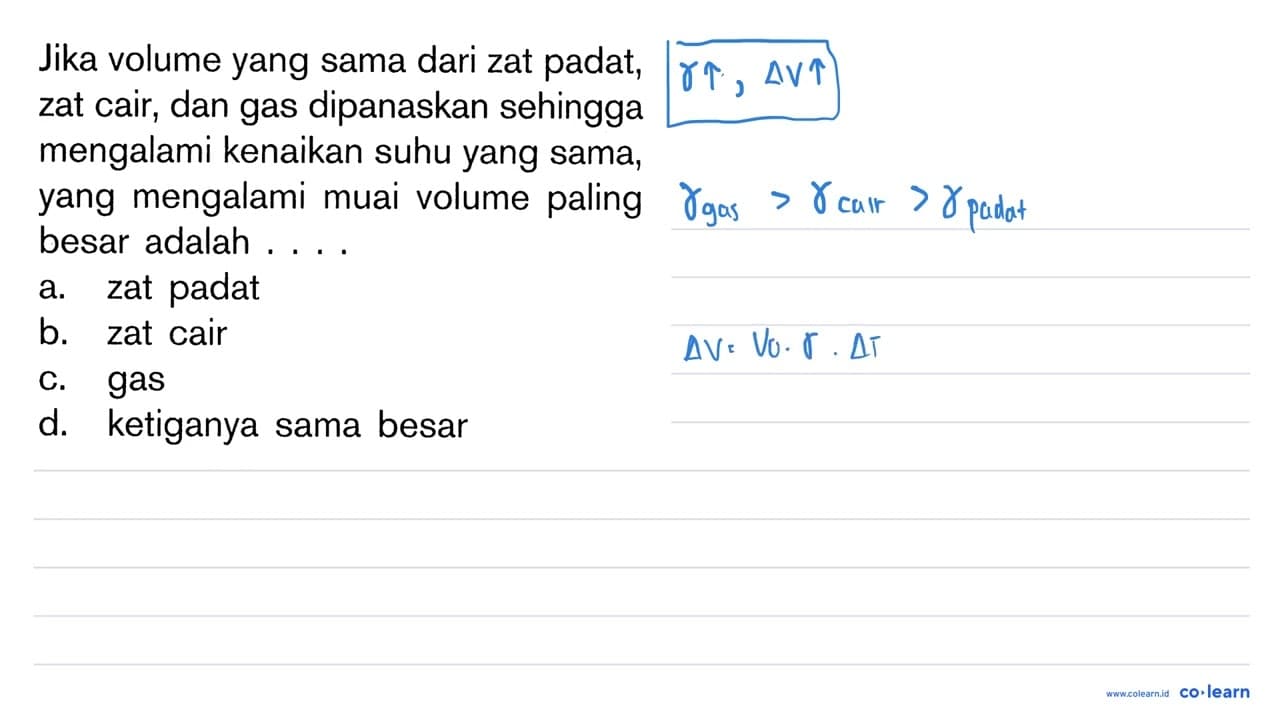 Jika volume yang sama dari zat padat, zat cair, dan gas