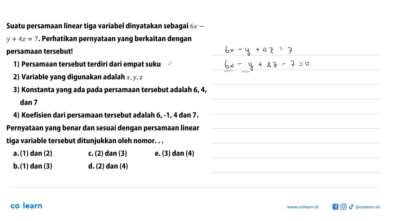 Suatu persamaan Iinear tiga variabel dinyatakan sebagai