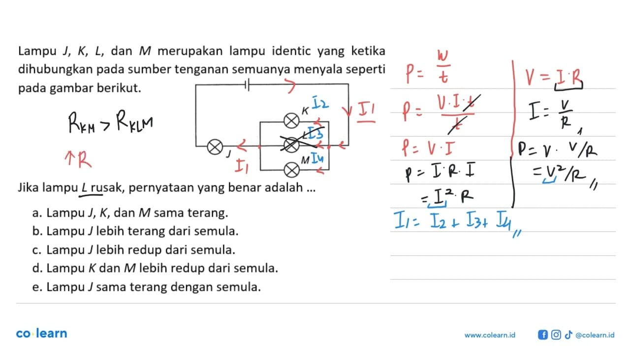 Lampu J, K, L , dan M merupakan lampu identic yang ketika