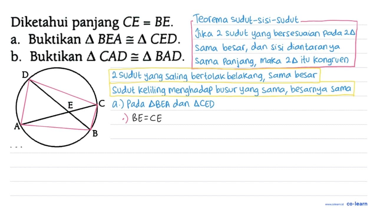 Diketahui panjang CE = BE. a. Buktikan segitiga BEA