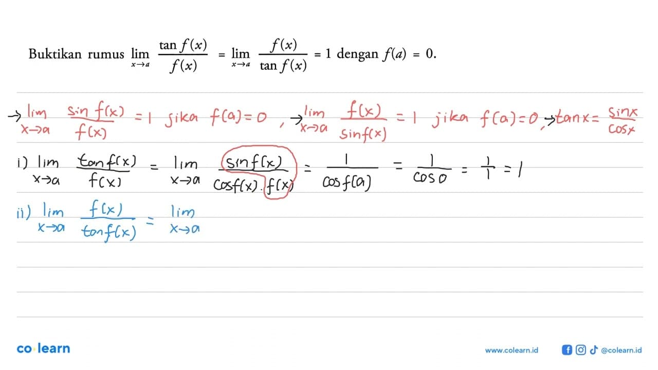 Buktikan rumus limit x -> a (tan f(x))/f(x) = limit x -> a