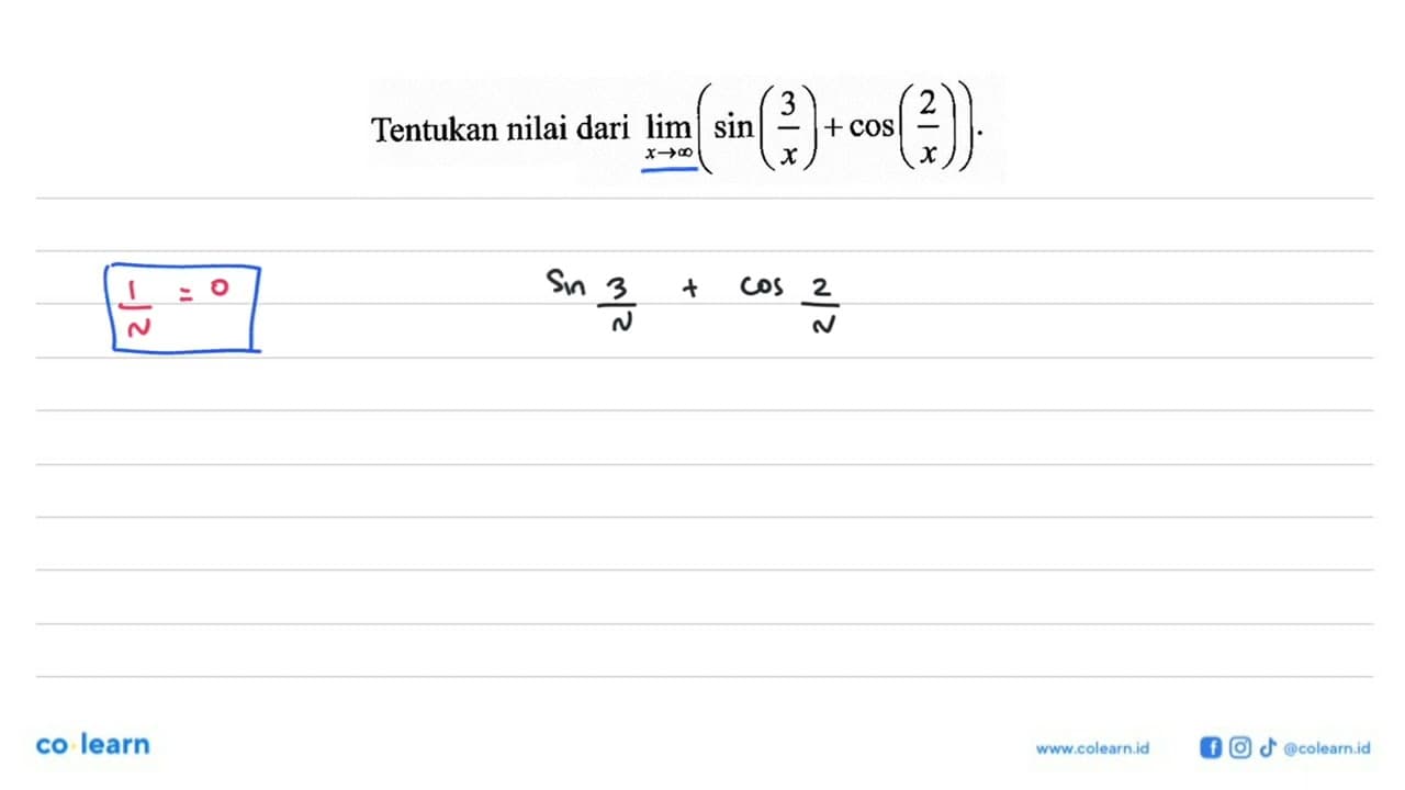 Tentukan nilai dari limit x mendekati tak hingga