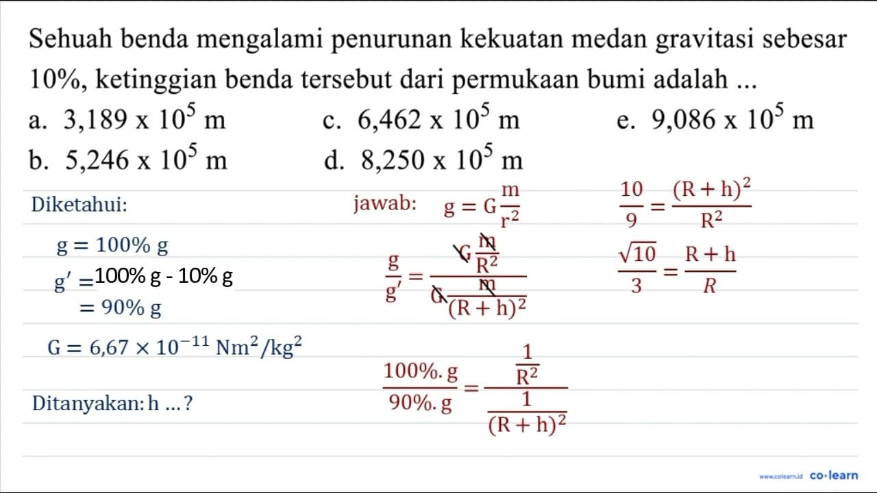 Sehuah benda mengalami penurunan kekuatan medan gravitasi