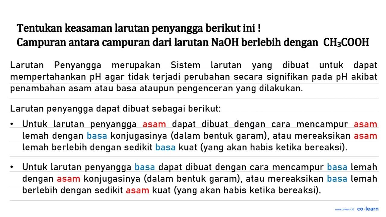 Tentukan keasaman larutan penyangga berikut ini ! Campuran