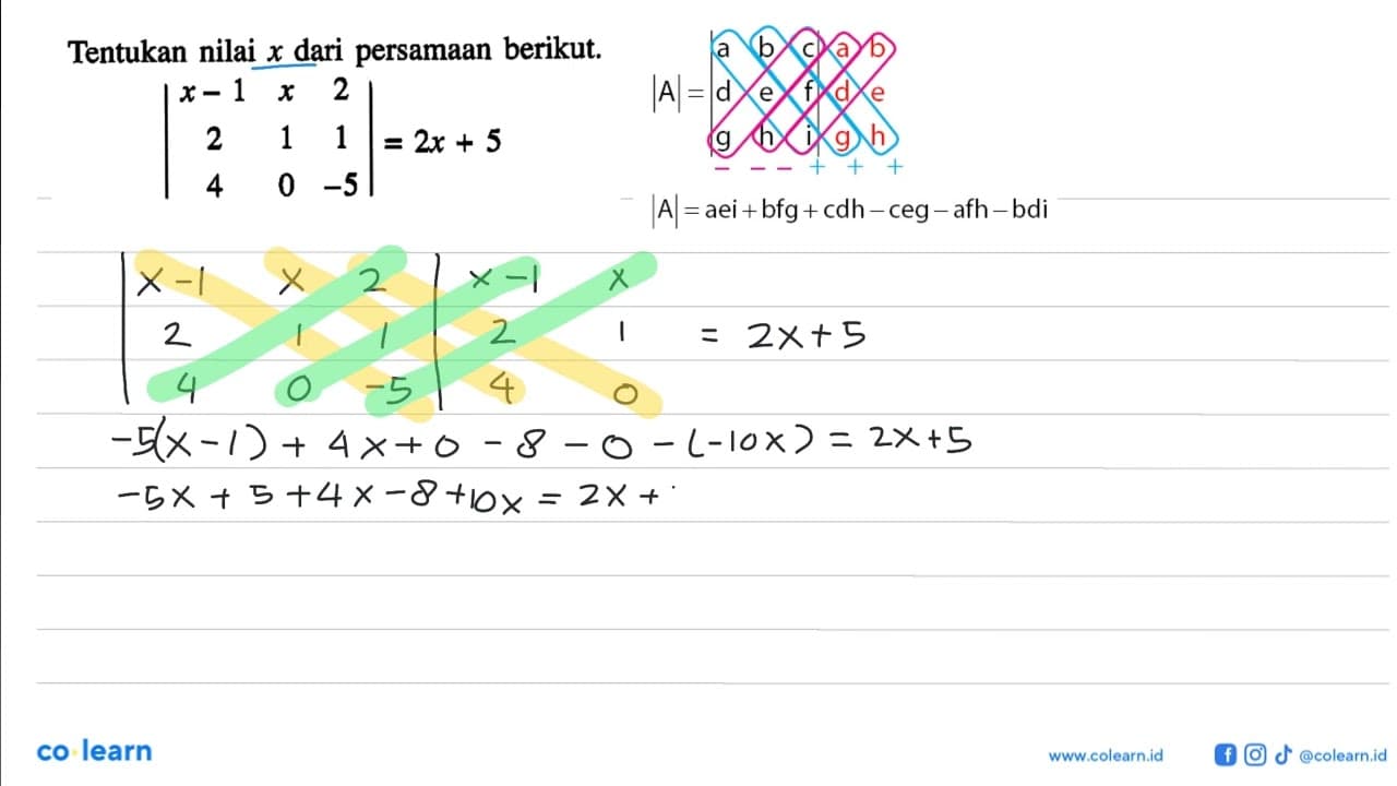 Tentukan nilai x dari persamaan berikut. |x-1 x 2 2 1 1 4 0