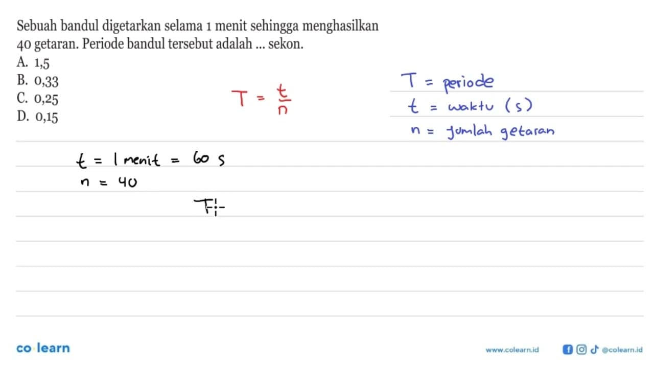 Sebuah bandul digetarkan selama 1 menit sehingga