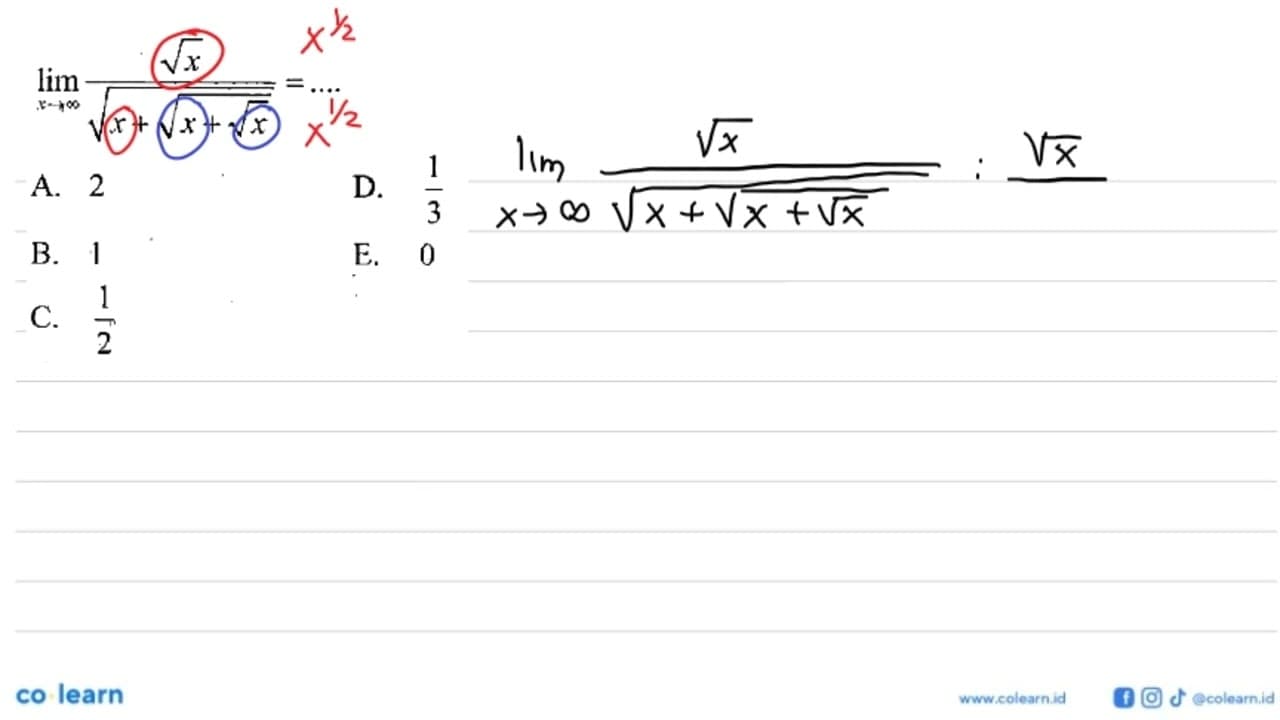 lim x->tak hingga akar(x)/(akar(x+akar(x+akar(x))))=