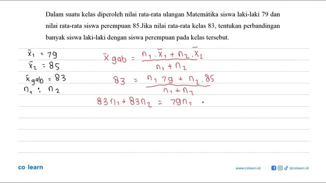 Dalam suatu kelas diperoleh nilai rata-rata ulangan