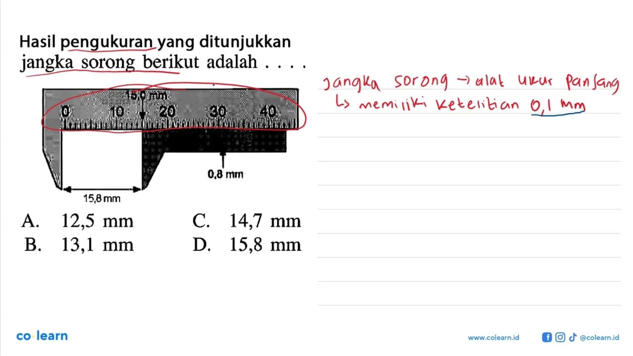 Hasil pengukuran yang ditunjukkan jangka sorong berikut