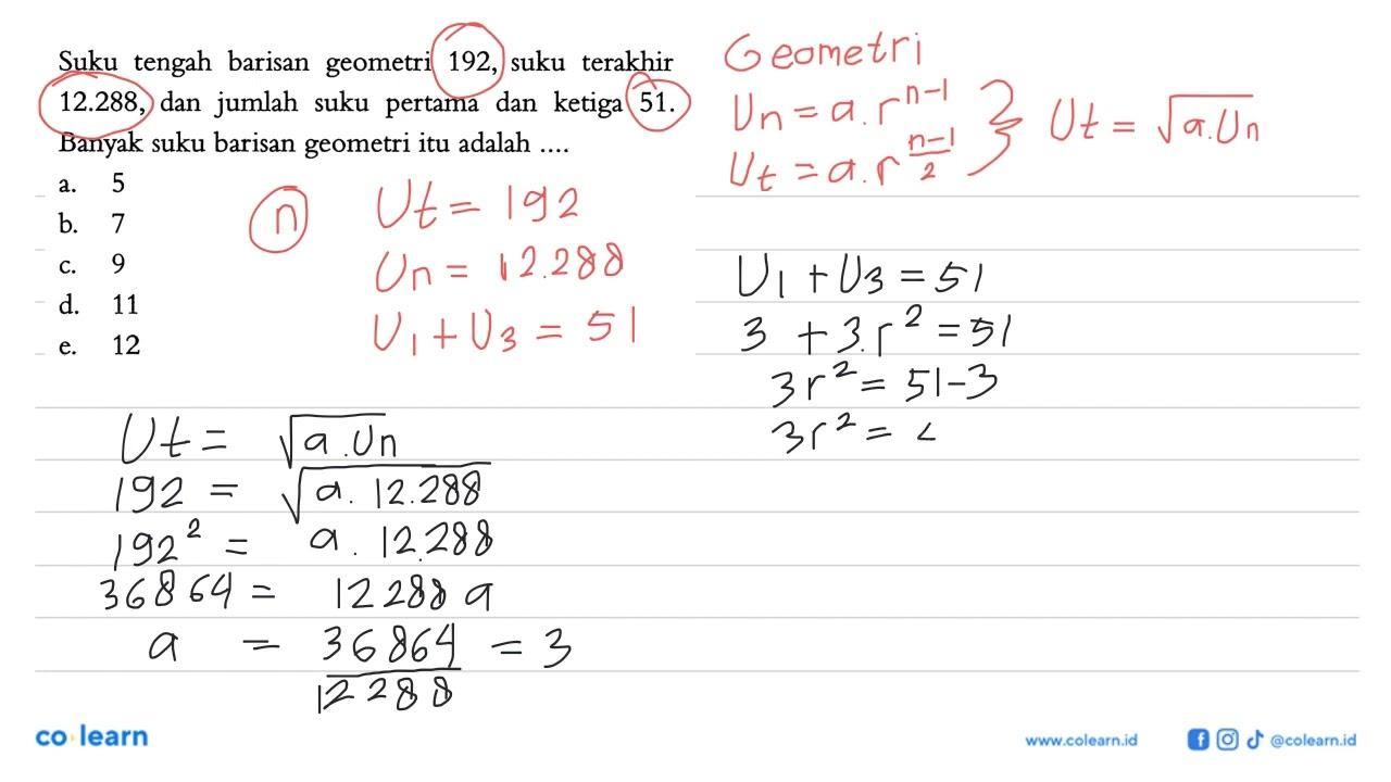 Suku tengah barisan geometri 192, suku terakhir 12.288, dan
