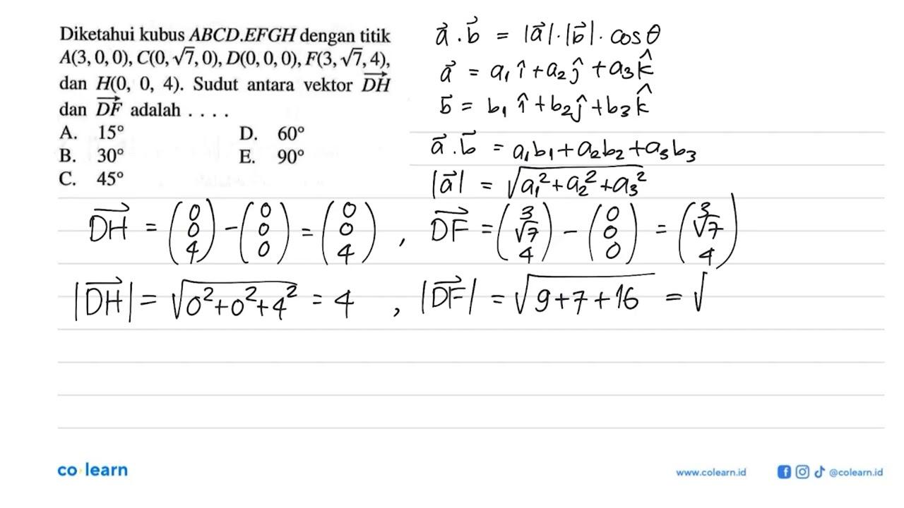 Diketahui kubus ABCD.EFGH dengan titik A(3,0,0), C(0,