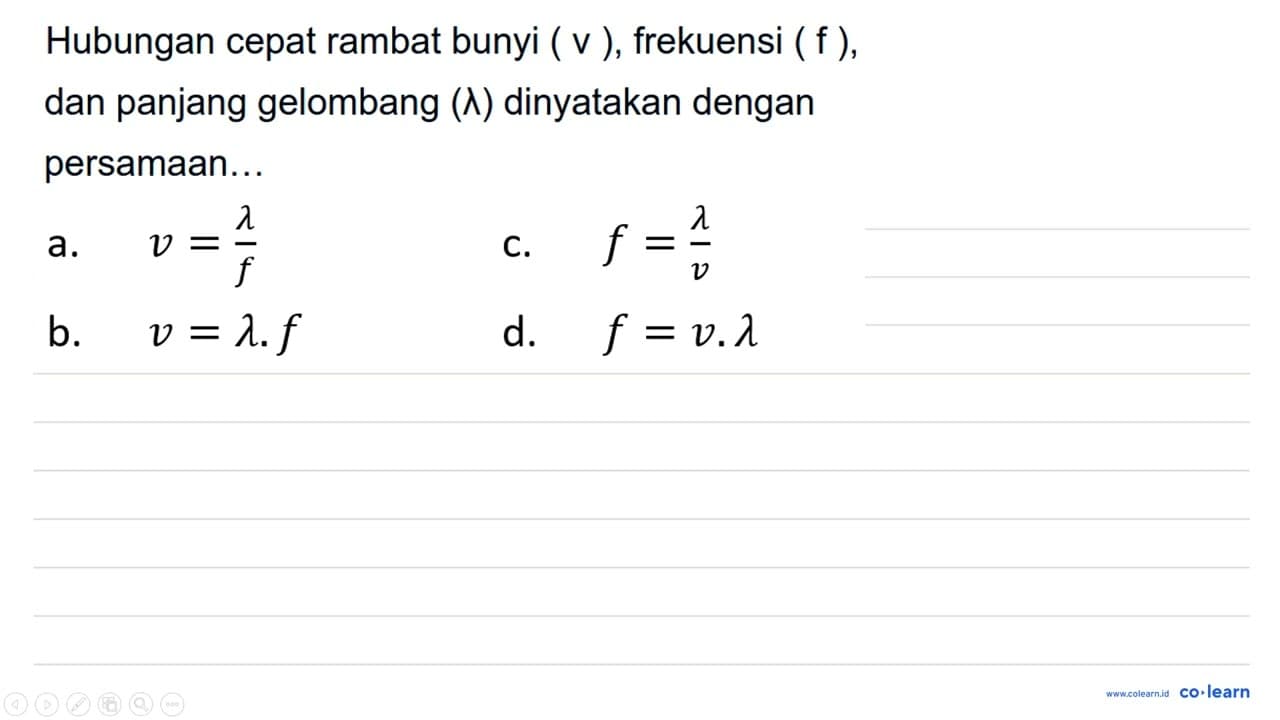 Hubungan cepat rambat bunyi ( v ), frekuensi ( f ), dan