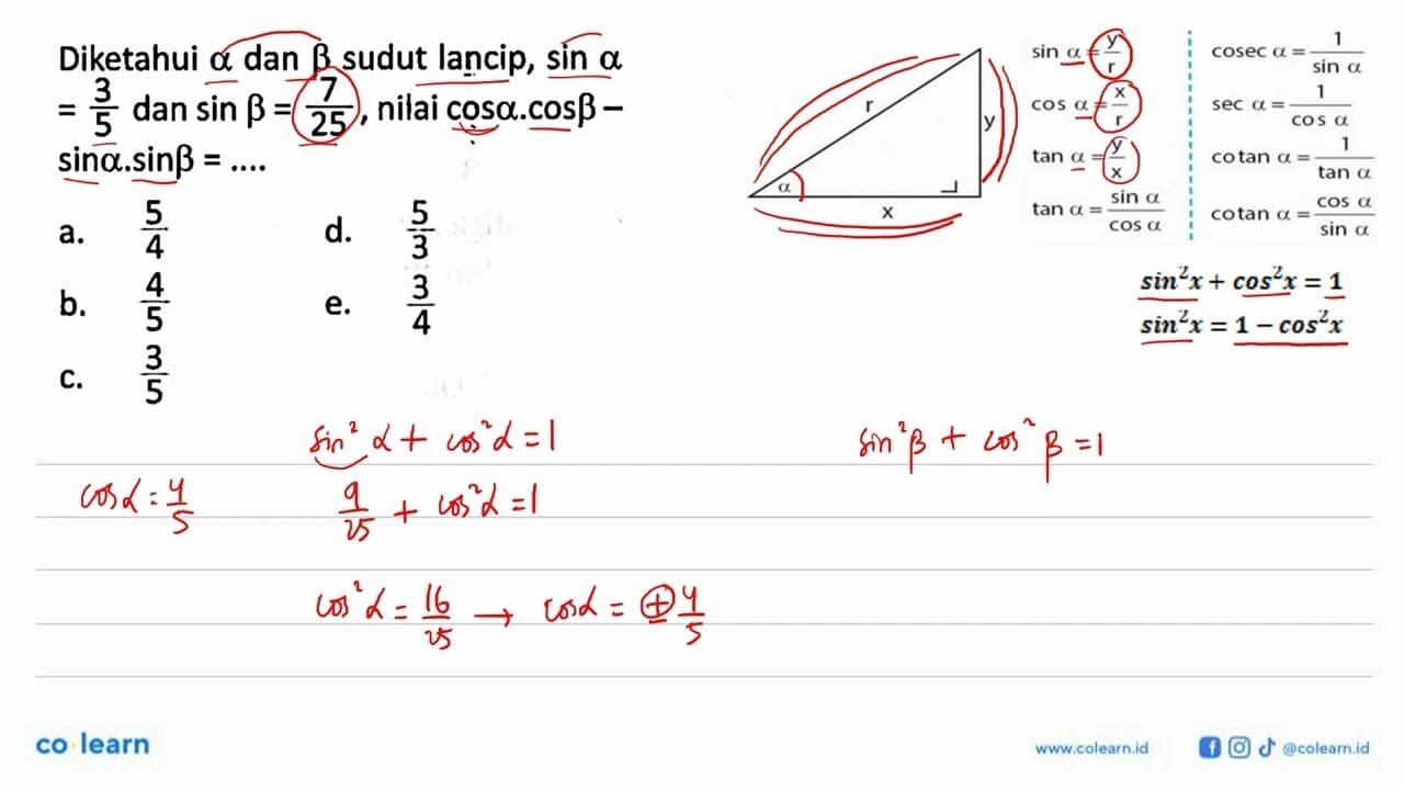 Diketahui a dan b sudut lancip, sin a=3/5 dan sin b=7/25,