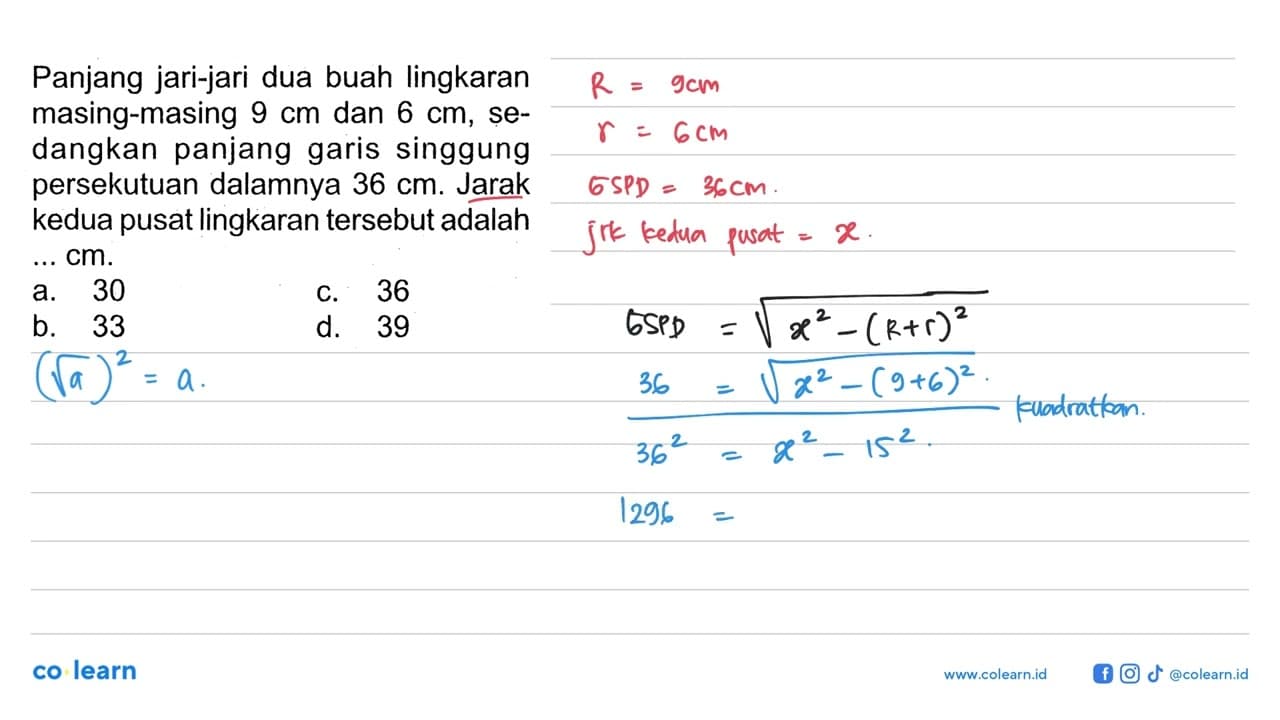 Panjang jari-jari dua buah lingkaran masing-masing 9 cm dan