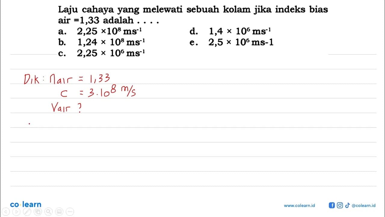 Laju cahaya yang melewati sebuah kolam jika indeks bias air