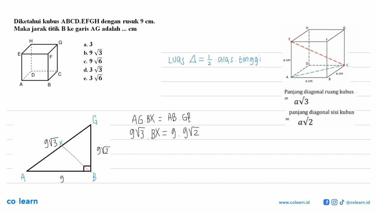 Diketahui kubus ABCD.EFGH dengan rusuk 9 cm. Maka jarak