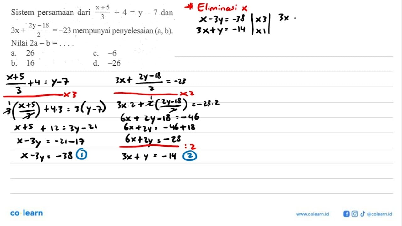 Sistem persamaan dari (x + 5)/3 + 4 = y - 7 dan 3x + (2y -