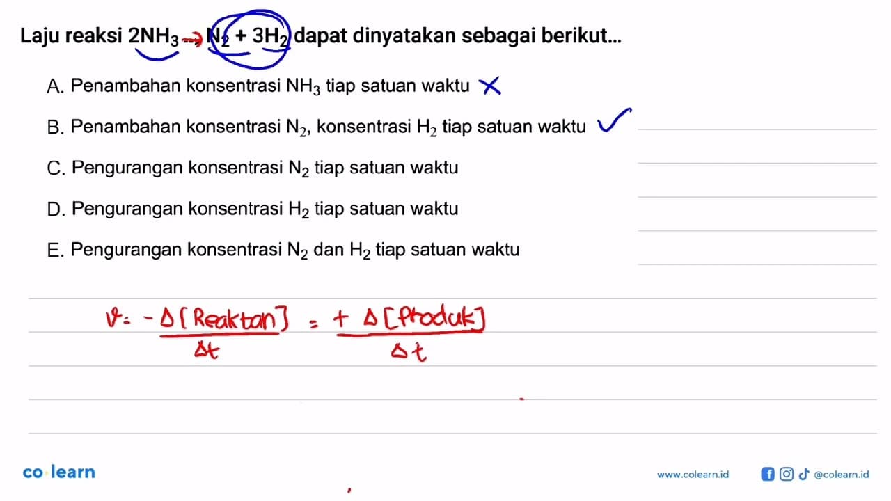 Laju reaksi 2 NH3 -> N2 + 3 H2 dapat dinyatakan sebagai