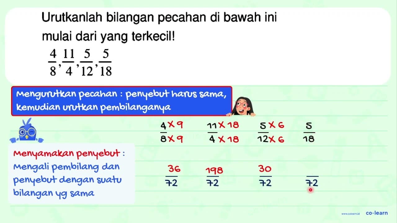 Urutkanlah bilangan pecahan di bawah ini mulai dari yang