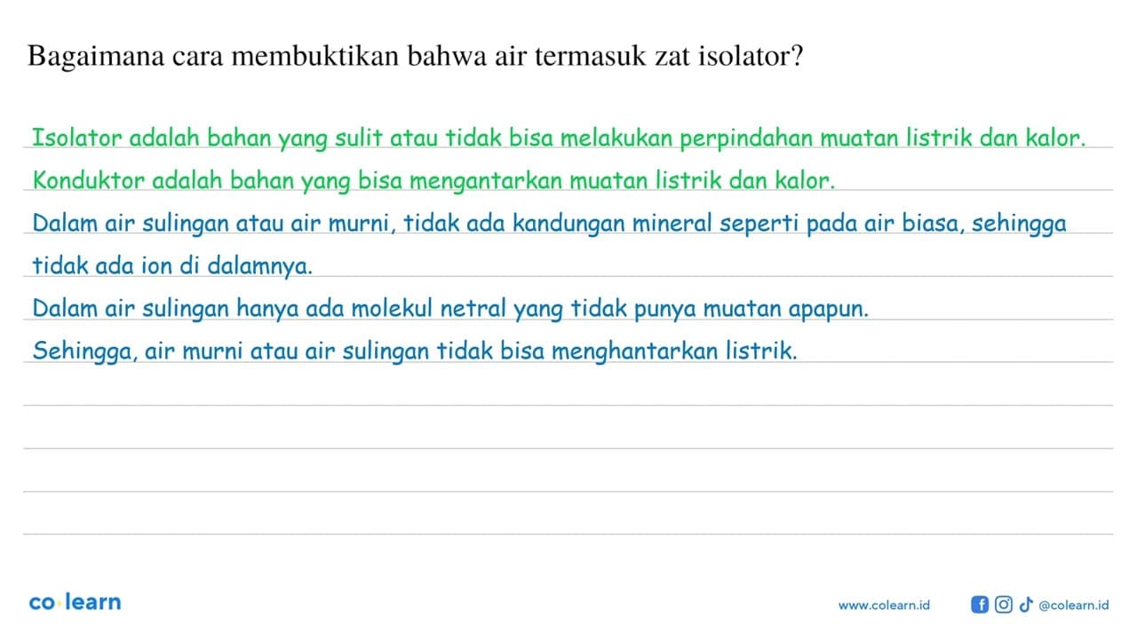 Bagaimana cara membuktikan bahwa air termasuk zat isolator?