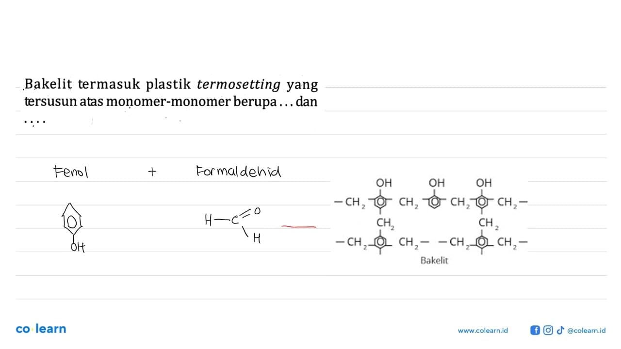 Bakelit termasuk plastik termosetting yang tersusun atas