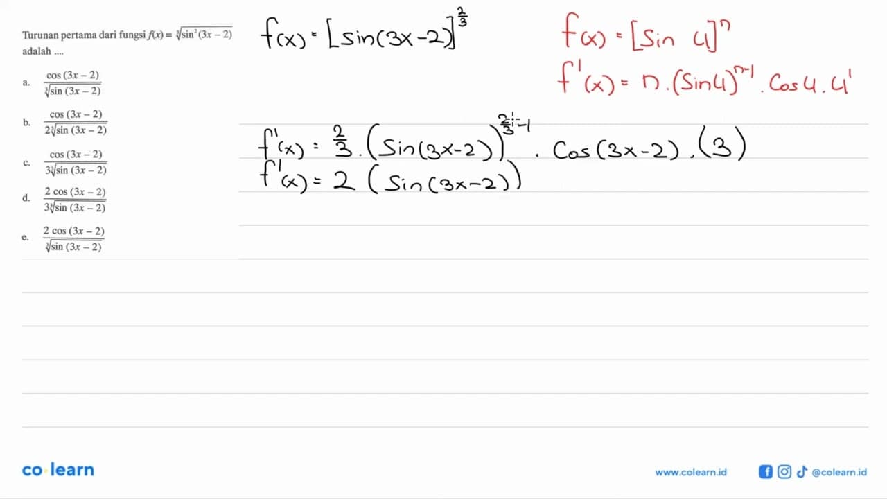 Turunan pertama dari fungsi f(x) = (sin^2(3x-2))^(1/3)