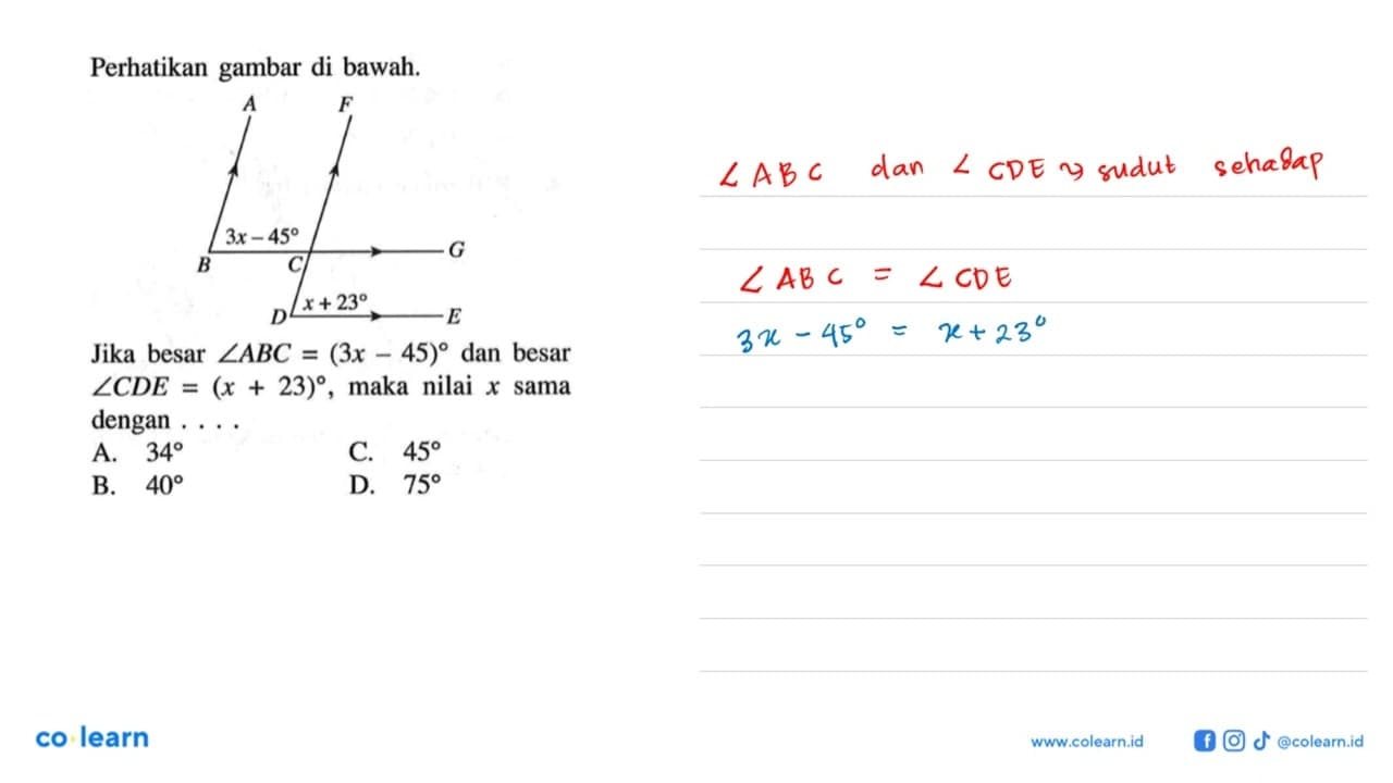 Perhatikan gambar di bawah. Jika besar sudut ABC=(3x-45)