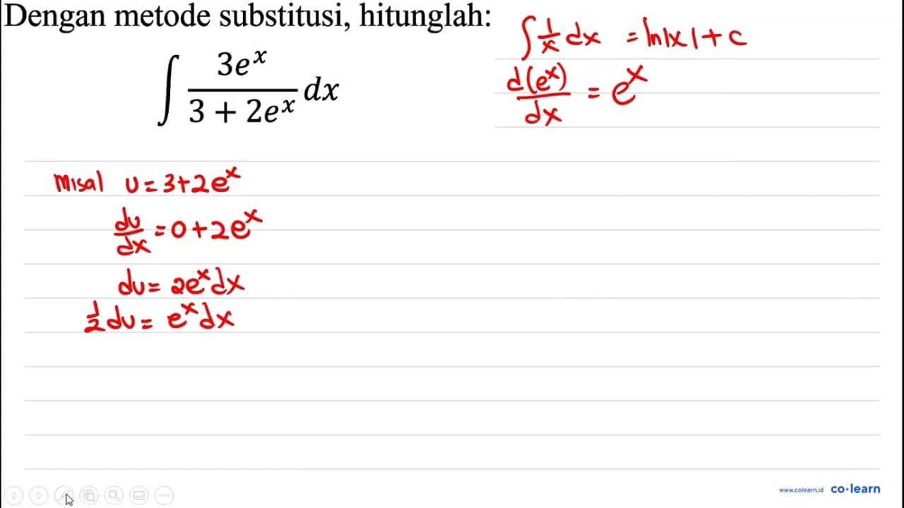 Dengan metode substitusi, hitunglah: integral (3 e^x)/(3+2