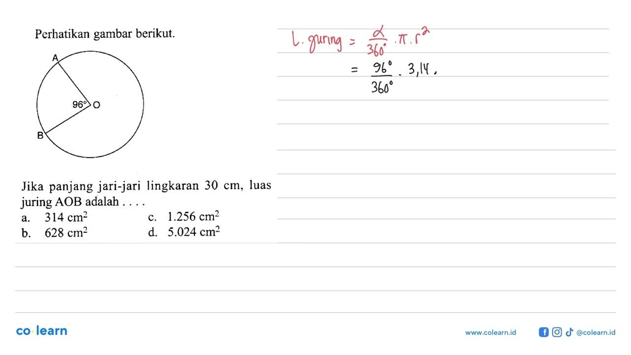 Perhatikan gambar berikut. Jika panjang jari-jari lingkaran