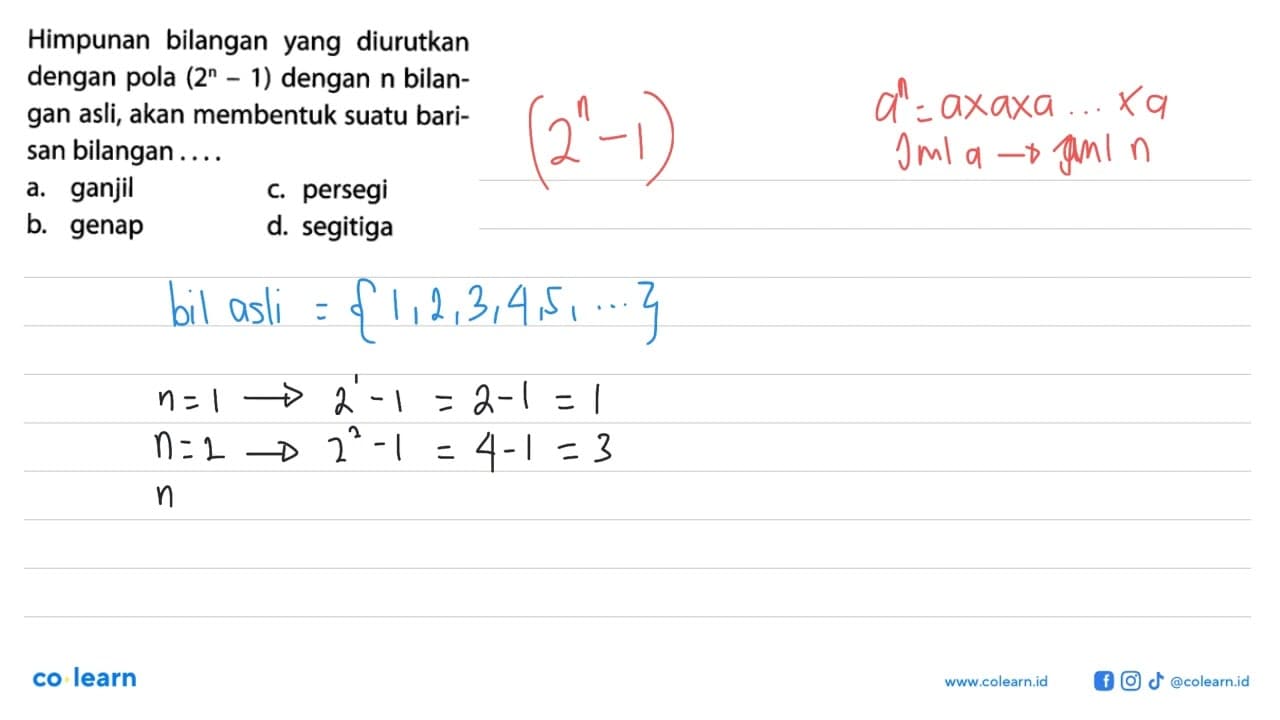 Himpunan bilangan yang diurutkan dengan pola (2^n - 1)