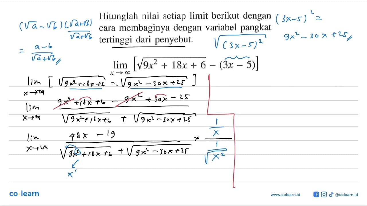 Hitunglah nilai setiap limit berikut dengan cara membaginya