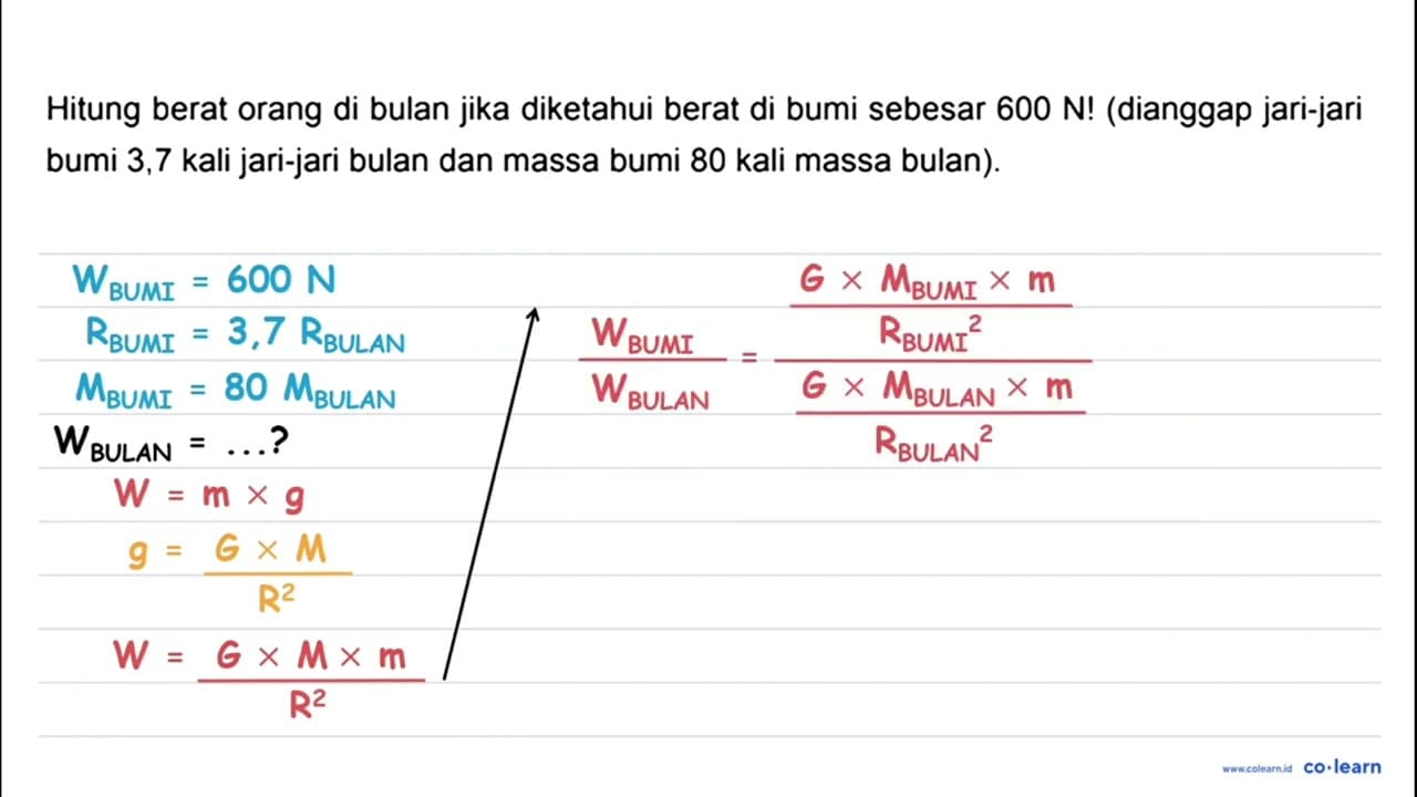 Hitung berat orang di bulan jika diketahui berat di bumi