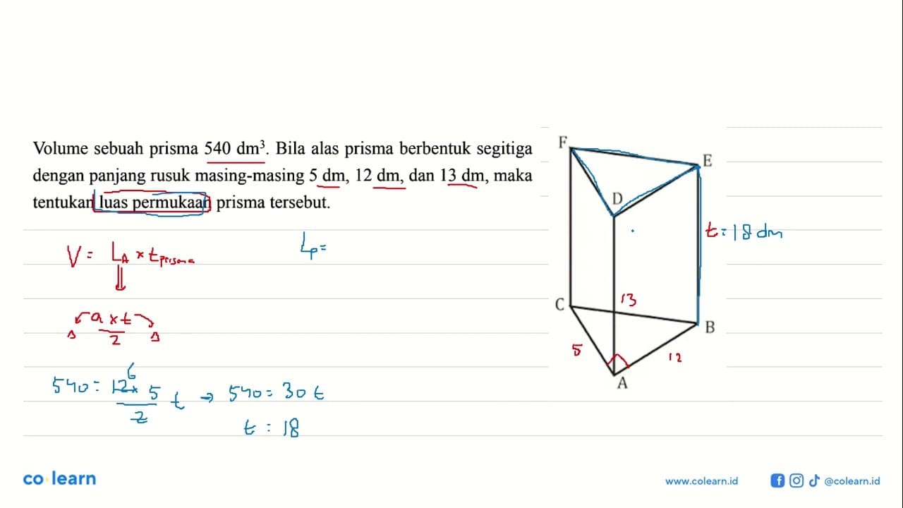 Volume sebuah prisma 540 dm^3. Bila alas prisma berbentuk