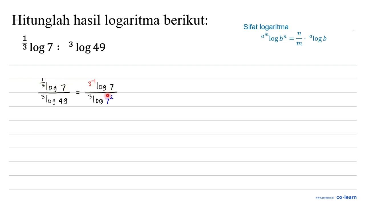 (1)/(3) log 7:{ )^(3) log 49