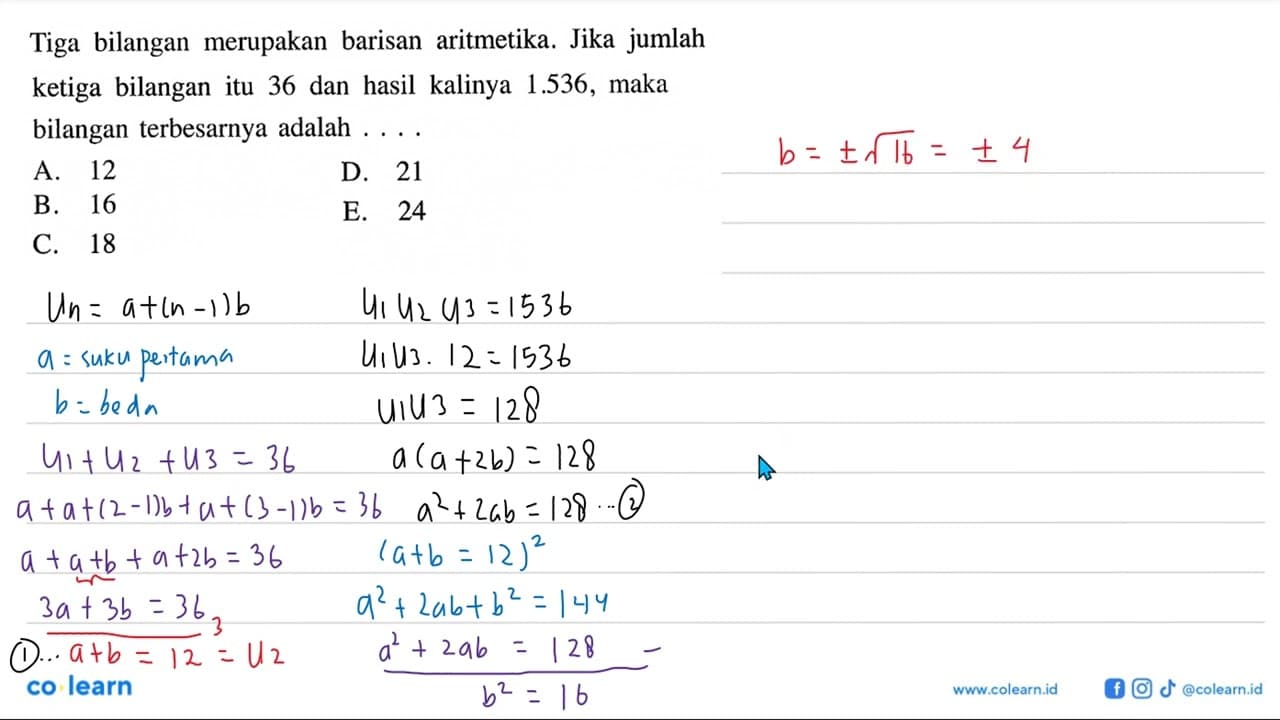 Tiga bilangan merupakan barisan aritmetika. Jika jumlah