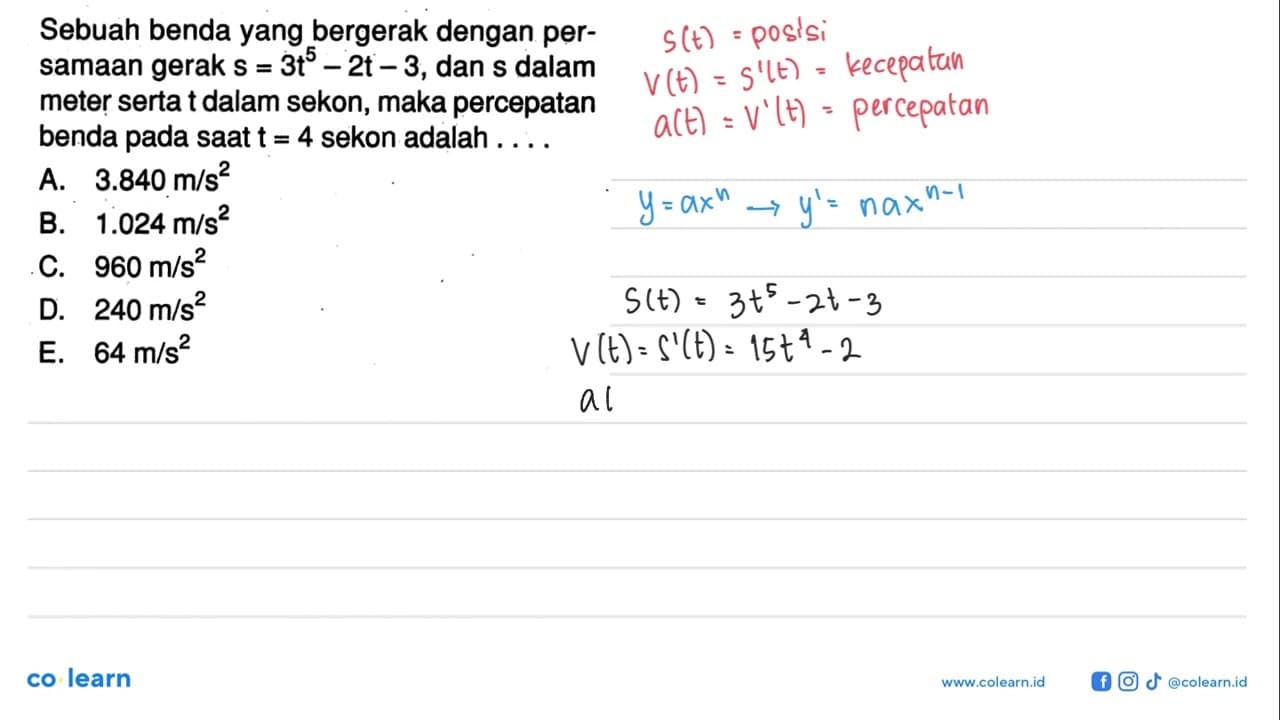 Sebuah benda yang bergerak dengan persamaan gerak