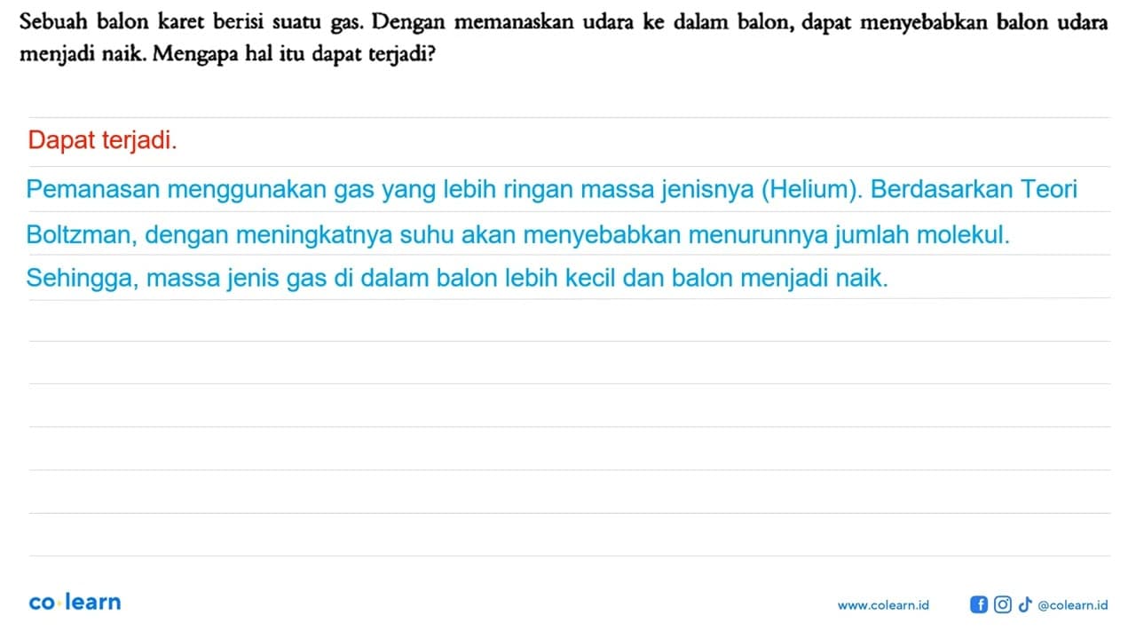 Sebuah balon karet berisi suatu gas. Dengan memanaskan